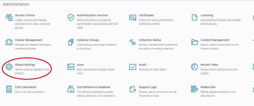 Administrationsuebersicht von vRealize Operations, der Eintrag Global Settings ist rot umkringelt