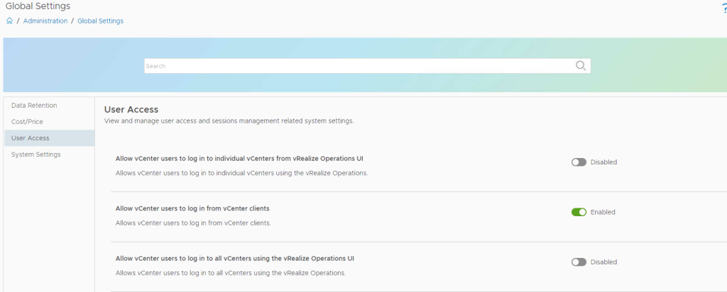 Global Settings, Bereich User Access: die Anmeldung einzelner vCenter-Benutzer ueber die vRealize-Oberflaeche steht auf Disabled, die Anmeldung aus vCenter-Clients auf Enabled