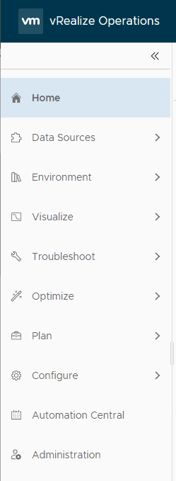 Navigationsleiste von vRealize Operations mit den Eintraegen Home, Data Sources, Environment, Visualize, Troubleshoot, Optimize, Plan, Configure, Automation Central und Administration